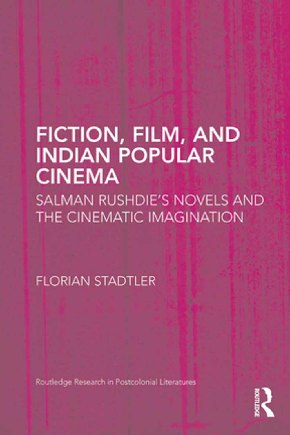 Big bigCover of Fiction, Film, and Indian Popular Cinema