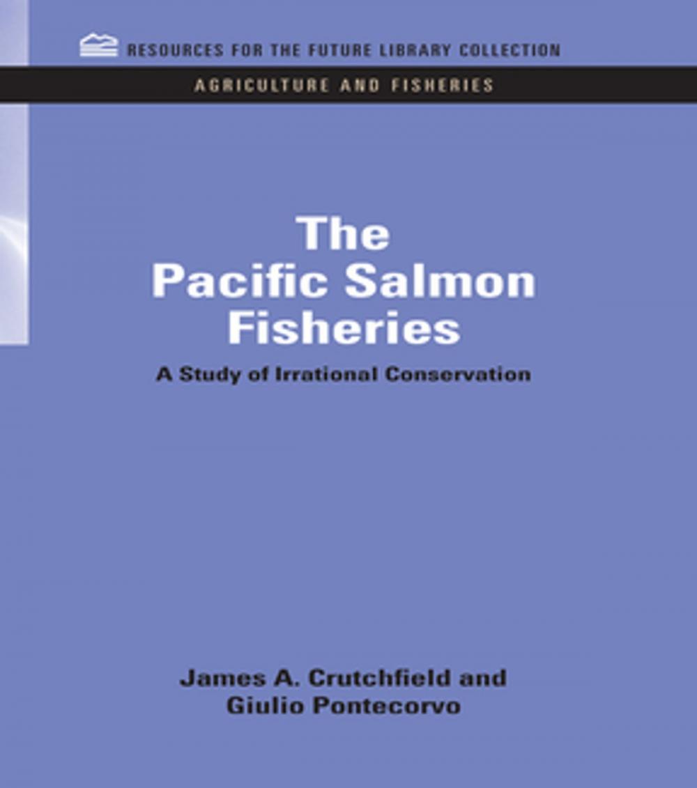 Big bigCover of The Pacific Salmon Fisheries