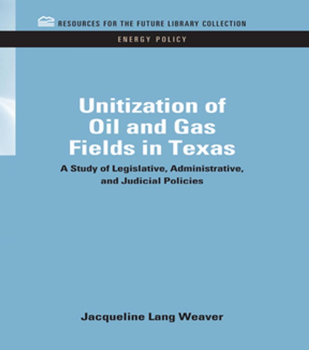 Big bigCover of Unitization of Oil and Gas Fields in Texas