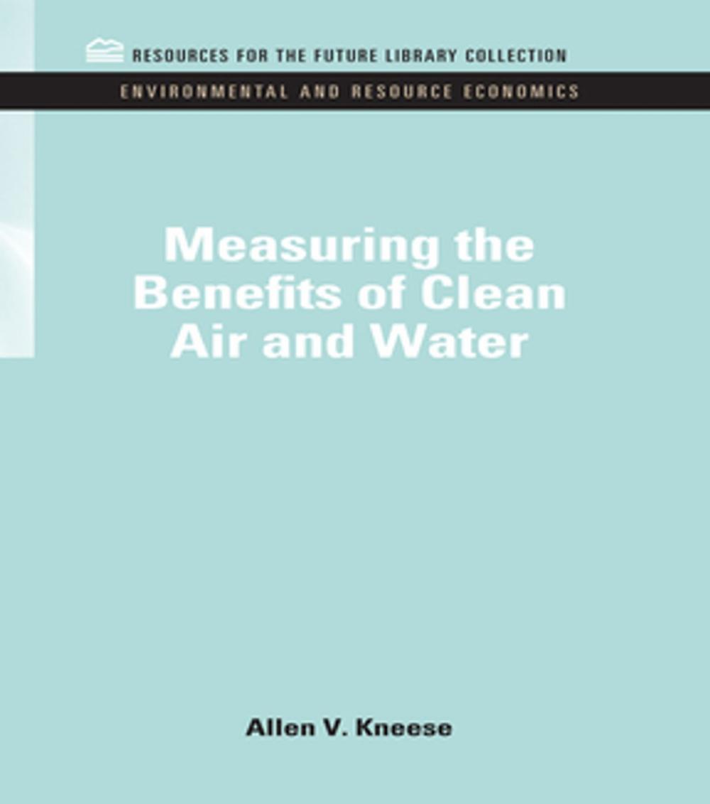 Big bigCover of Measuring the Benefits of Clean Air and Water