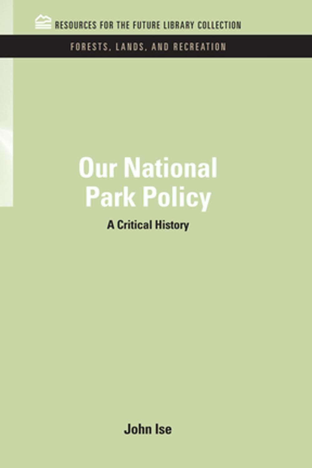 Big bigCover of Our National Park Policy