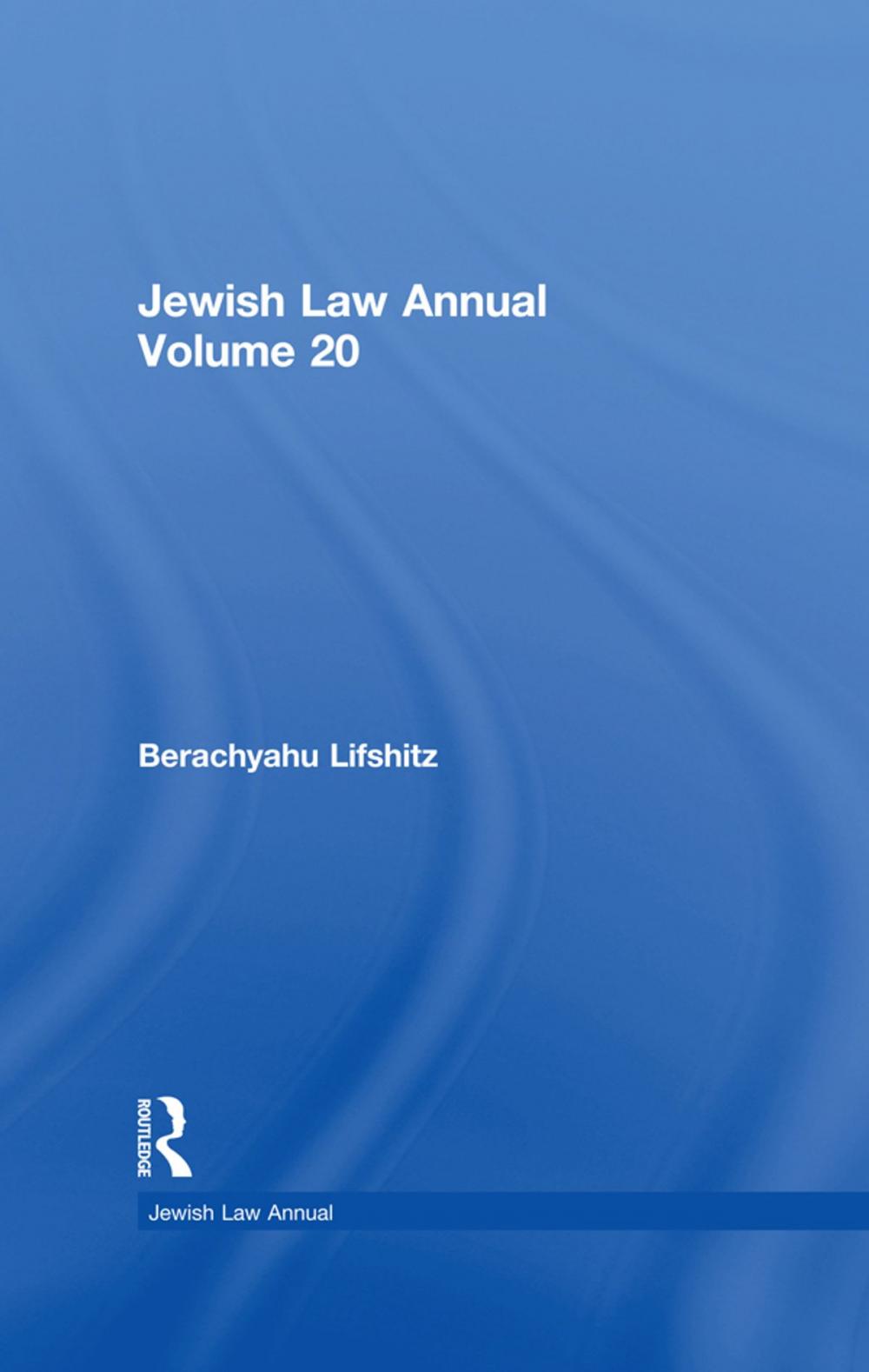 Big bigCover of Jewish Law Annual Volume 20