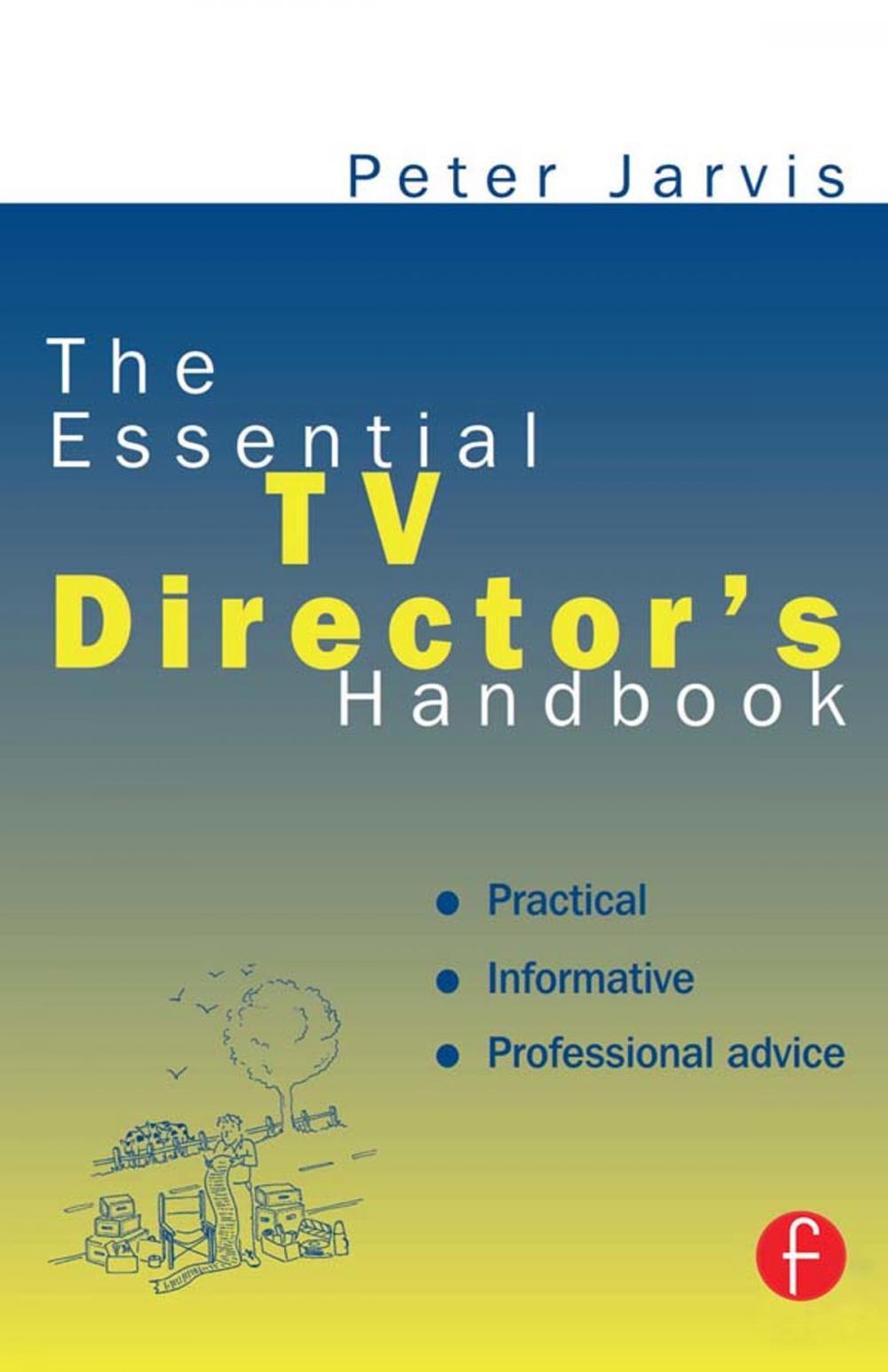 Big bigCover of The Essential TV Director's Handbook