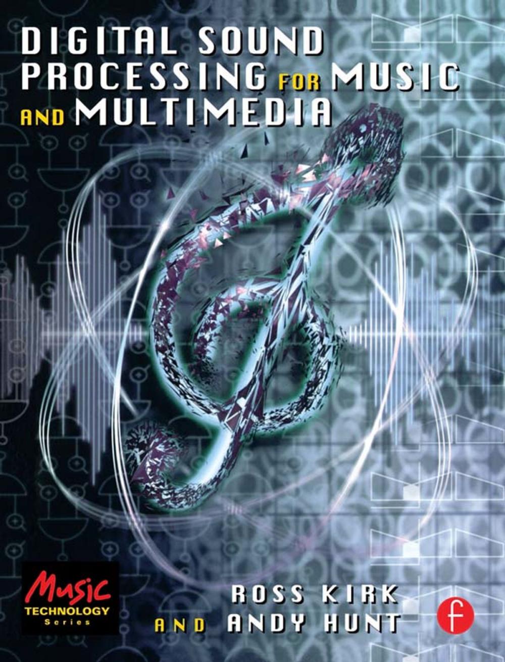 Big bigCover of Digital Sound Processing for Music and Multimedia