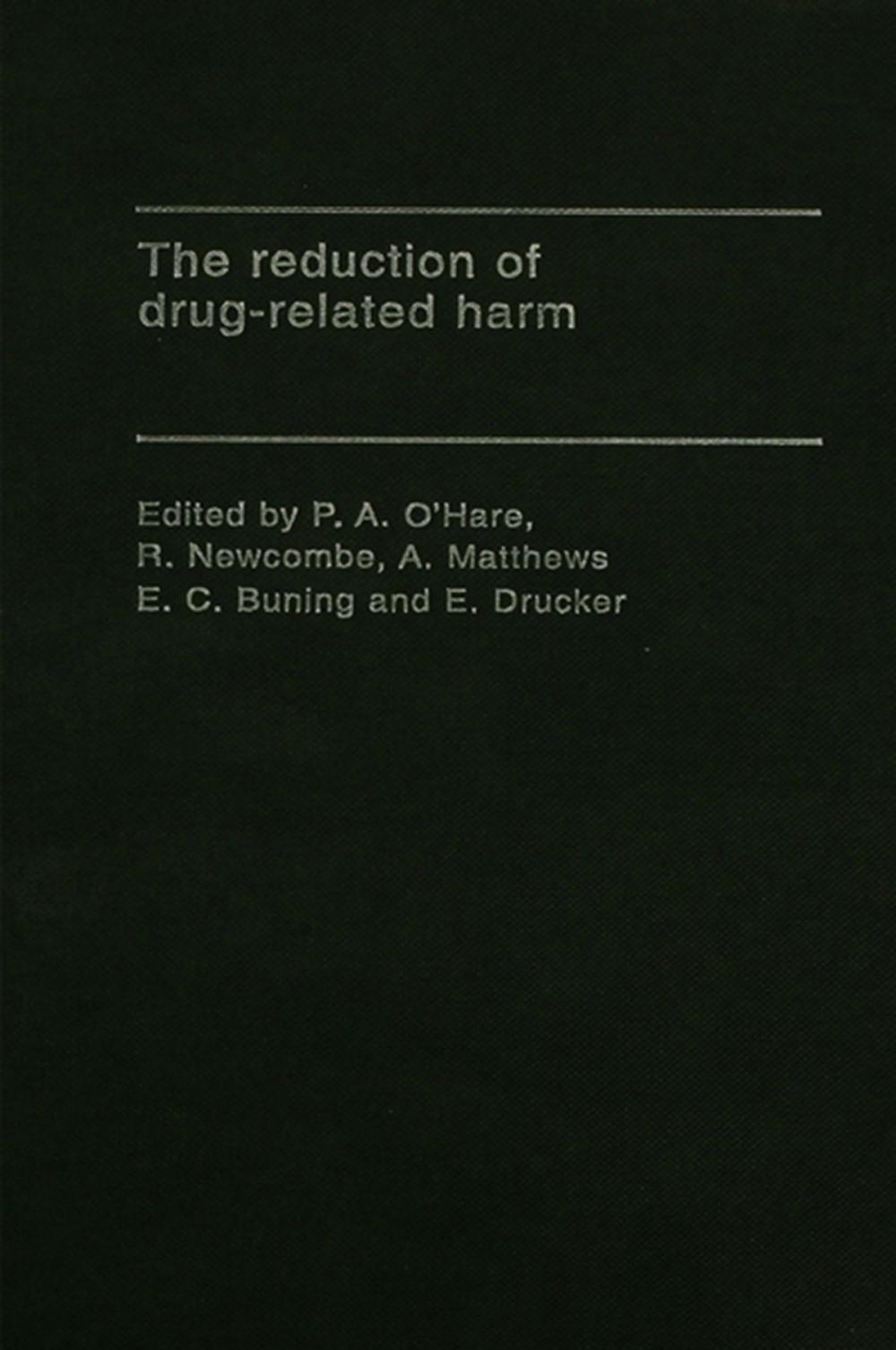 Big bigCover of The Reduction of Drug-Related Harm