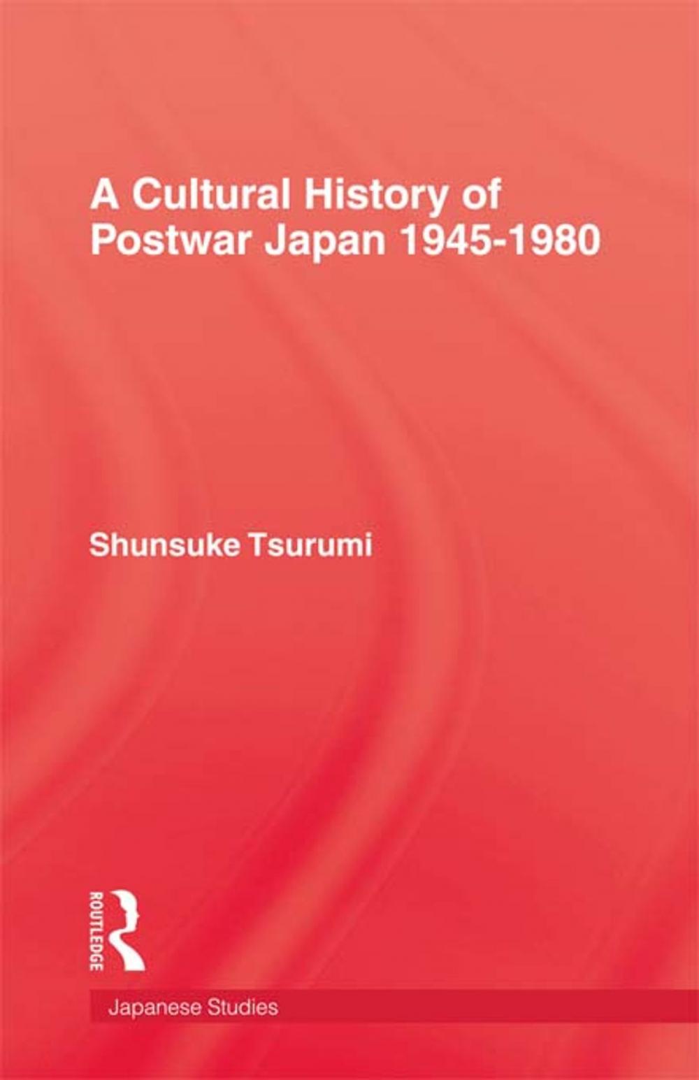 Big bigCover of Cultural History Of Postwar Japa