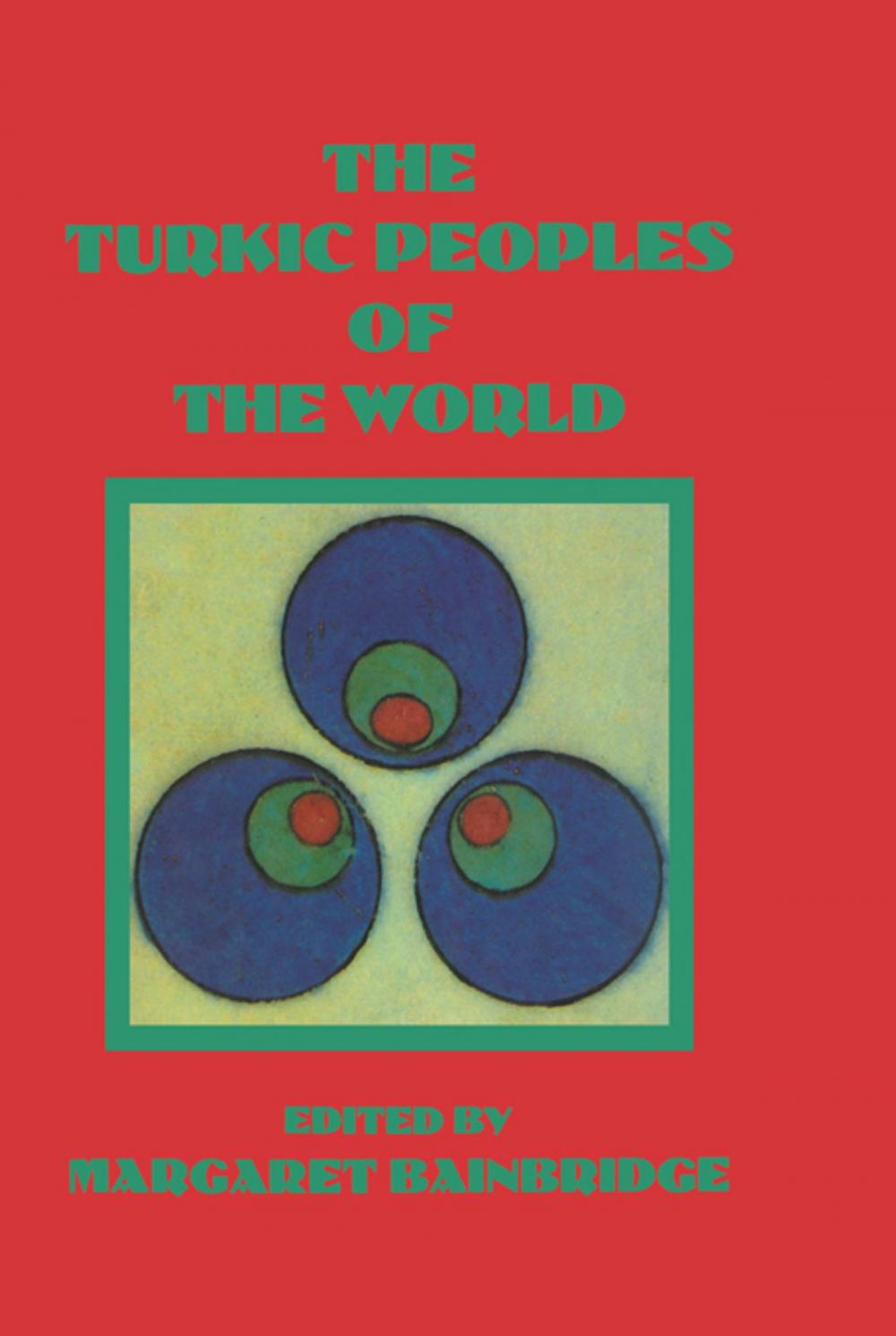 Big bigCover of Turkic Peoples Of The World