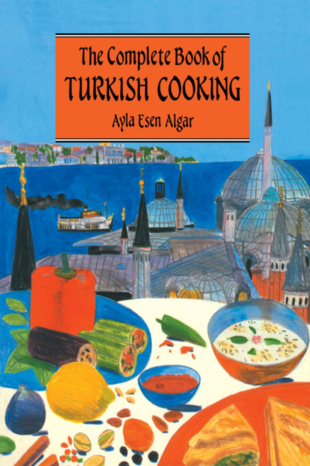 Big bigCover of Complete Book Of Turkish Cooking