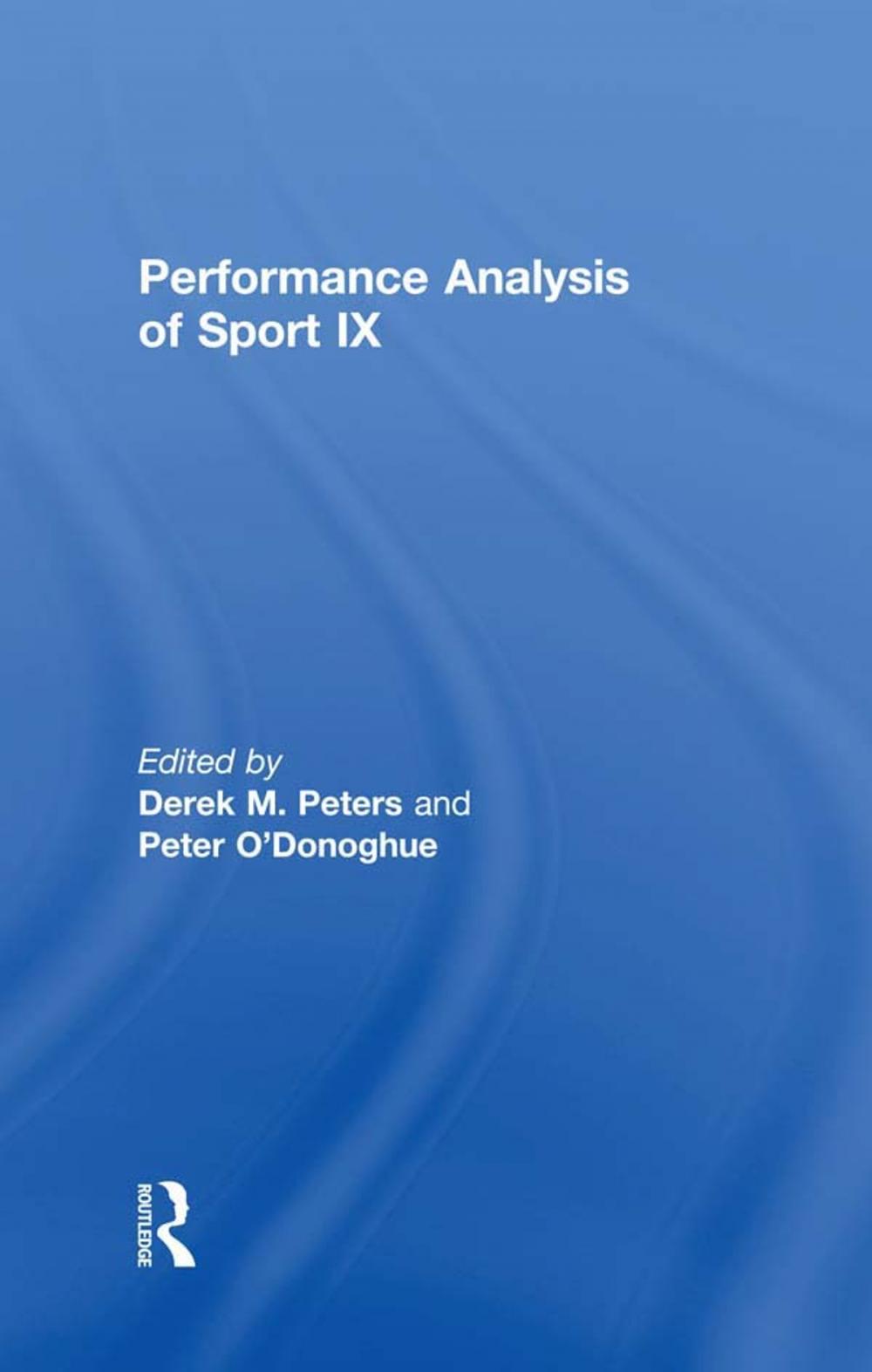 Big bigCover of Performance Analysis of Sport IX