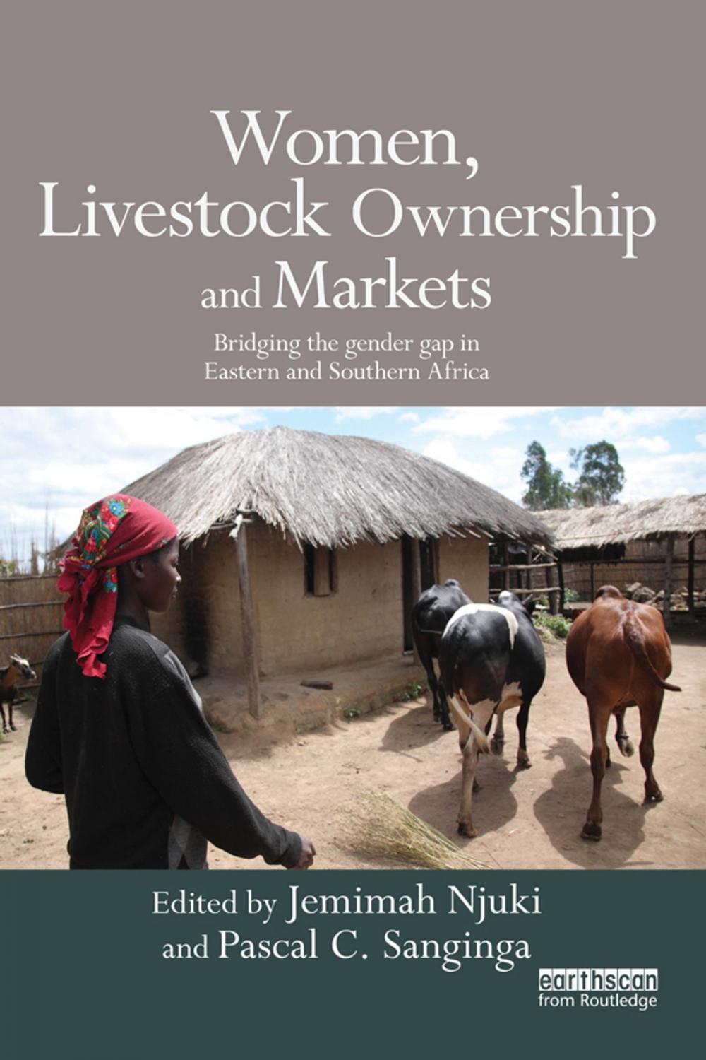 Big bigCover of Women, Livestock Ownership and Markets