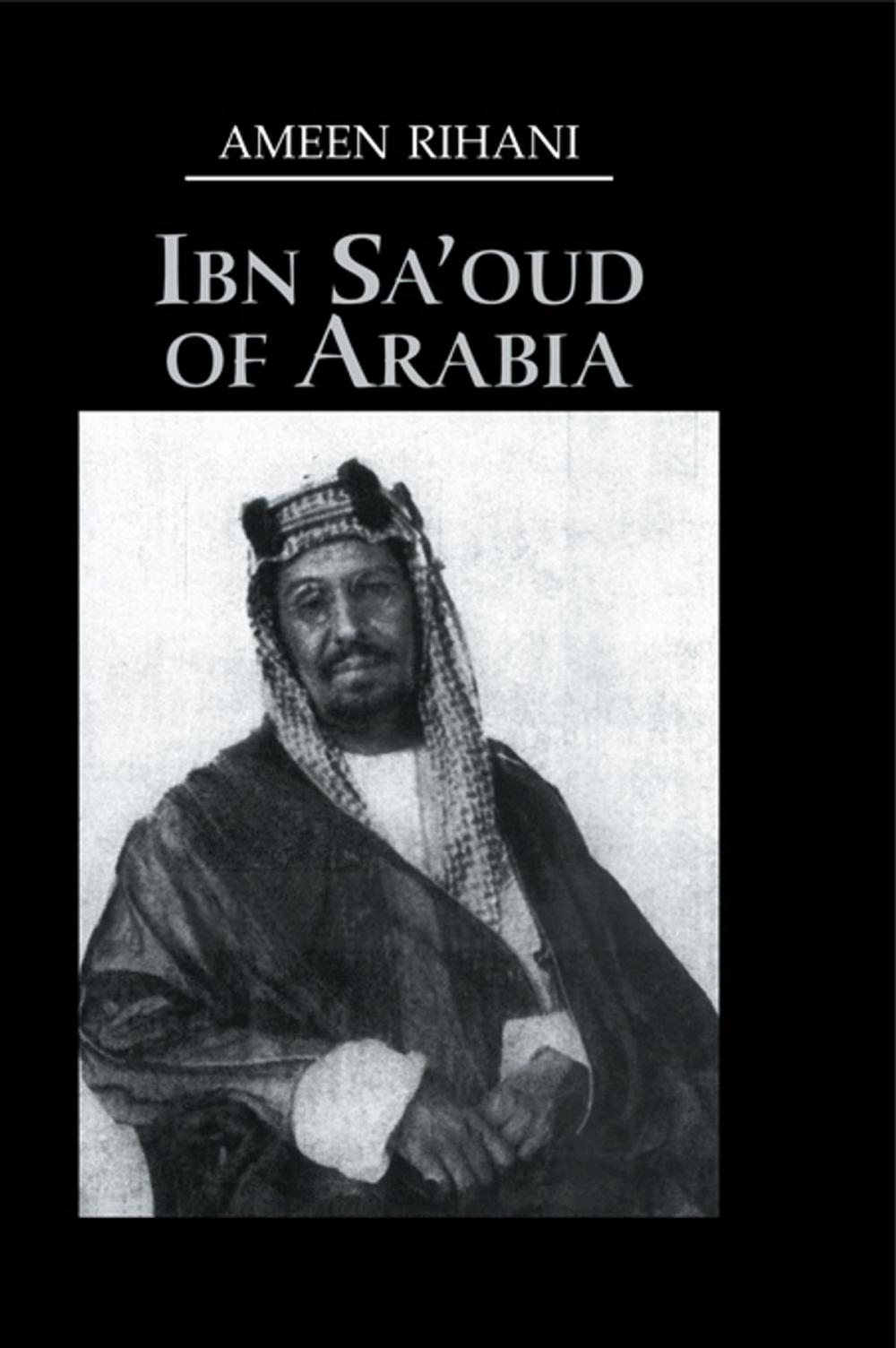 Big bigCover of Ibn Sa'Oud Of Arabia