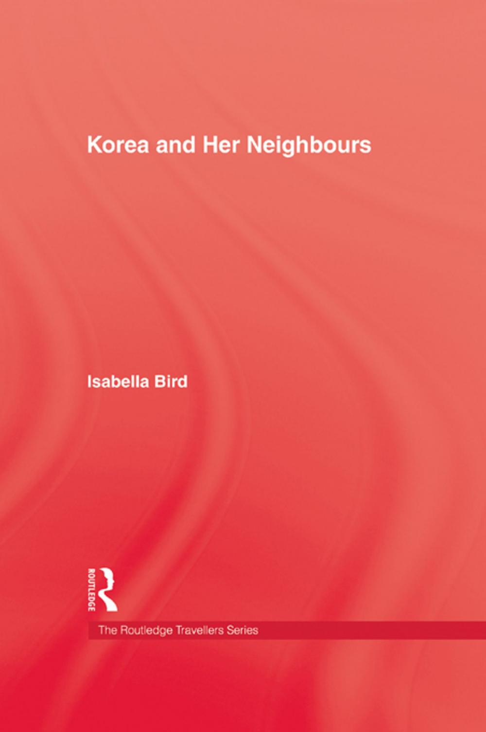 Big bigCover of Korea & Her Neighbours Hb