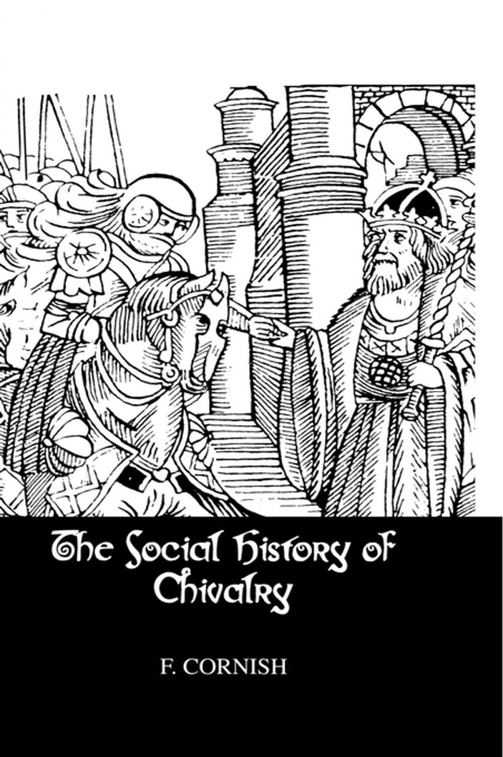 Big bigCover of Social History Of Chivalry