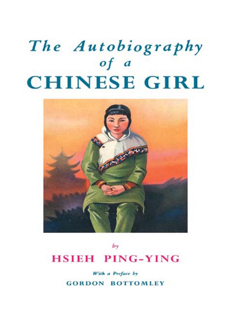 Big bigCover of Autobiography Of A Chinese Girl