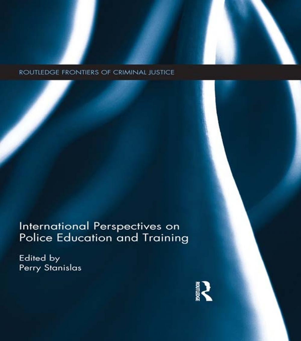 Big bigCover of International Perspectives on Police Education and Training