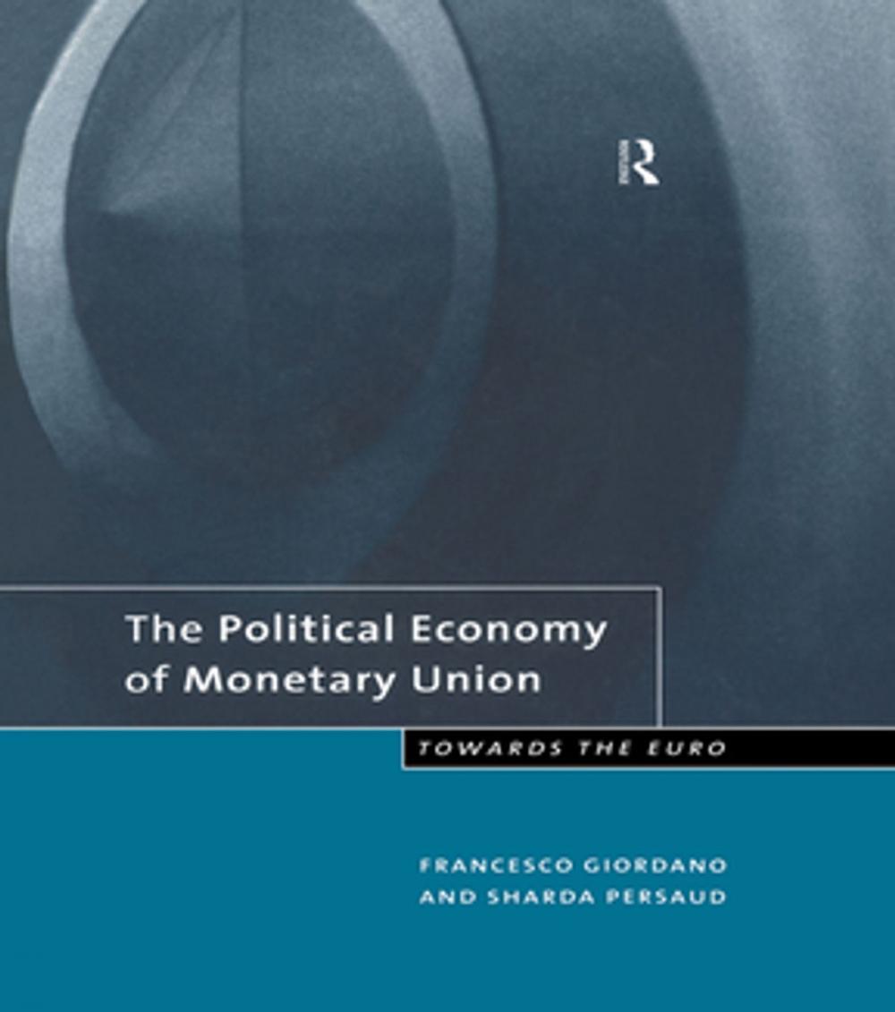 Big bigCover of The Political Economy of Monetary Union