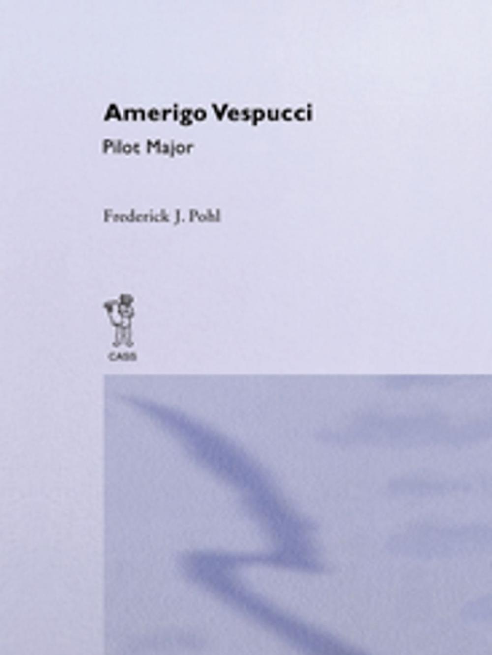 Big bigCover of Amerigo Vespucci Pilot Cb