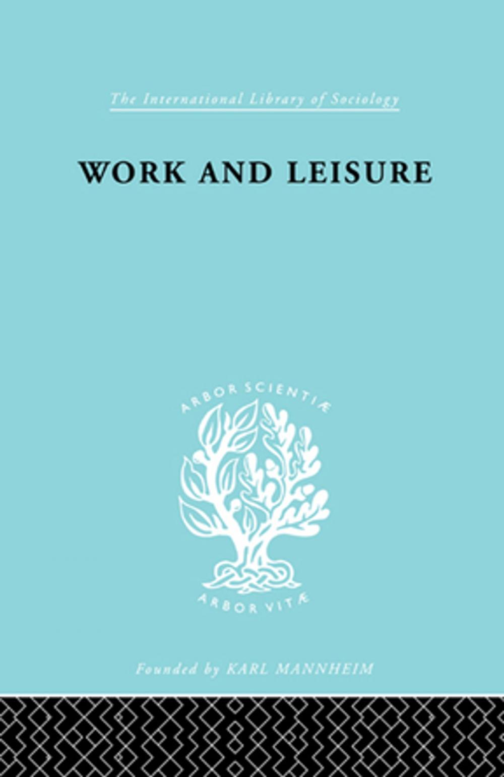 Big bigCover of Work &amp; Leisure Ils 166