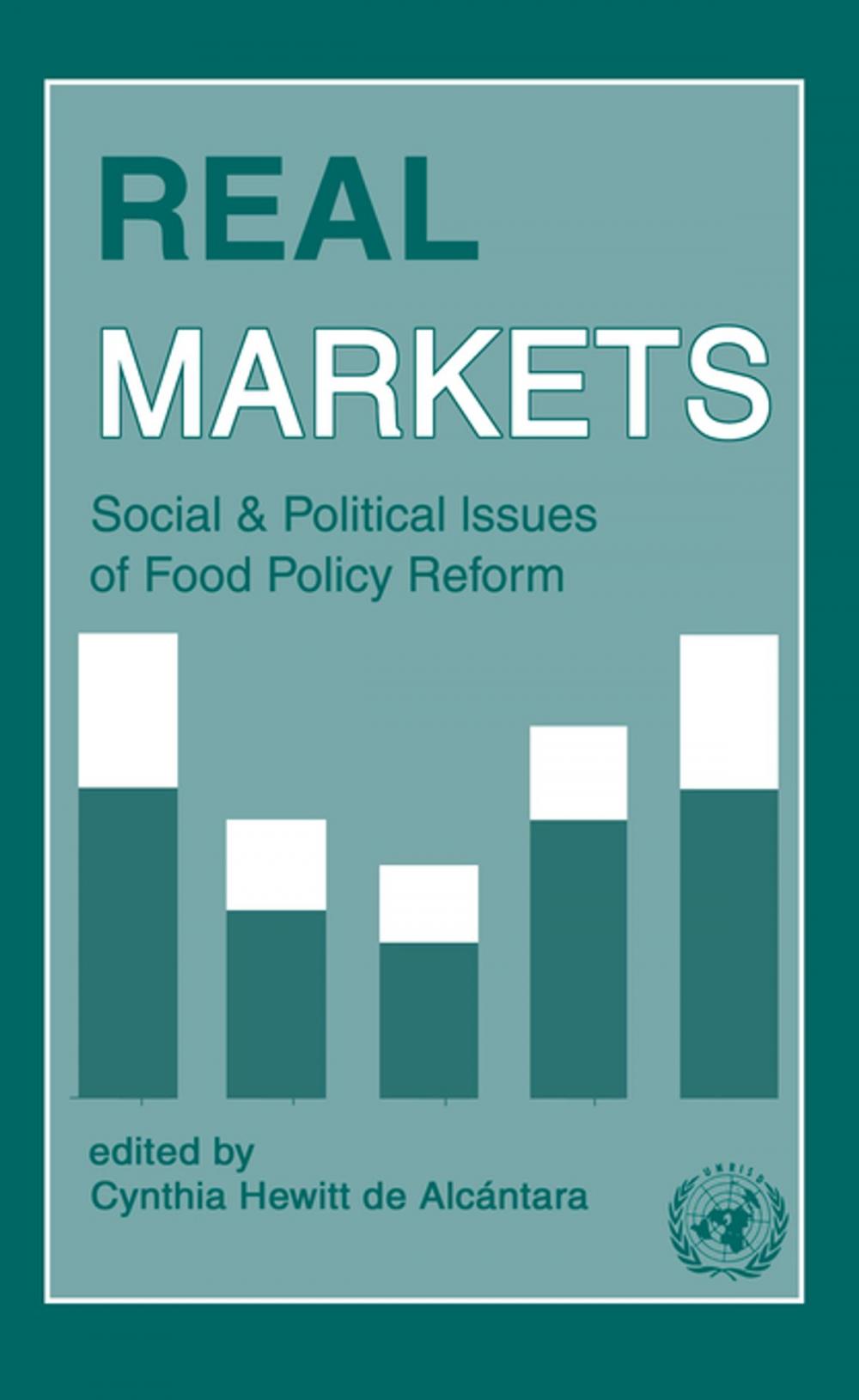 Big bigCover of Real Markets: Social and Political Issues of Food Policy Reform