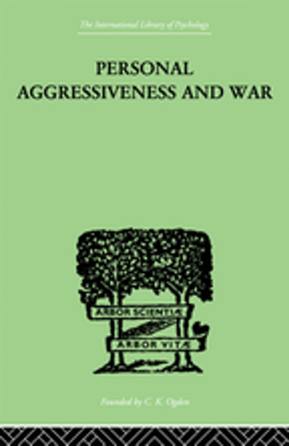 Big bigCover of Personal Aggressiveness and War