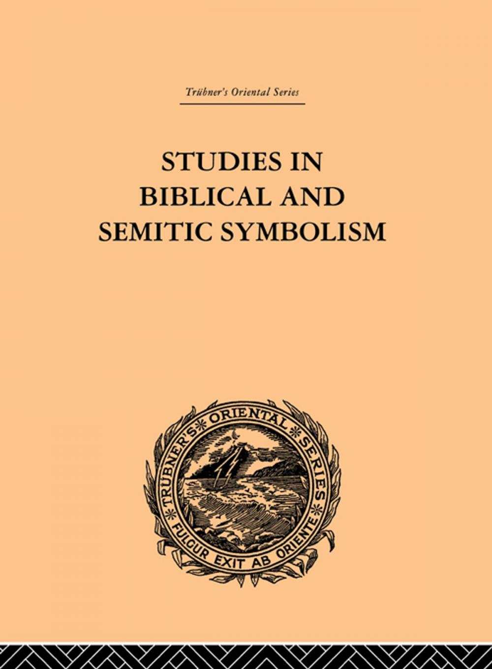 Big bigCover of Studies in Biblical and Semitic Symbolism