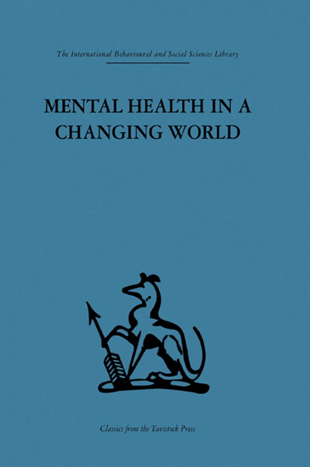 Big bigCover of Mental Health in a Changing World