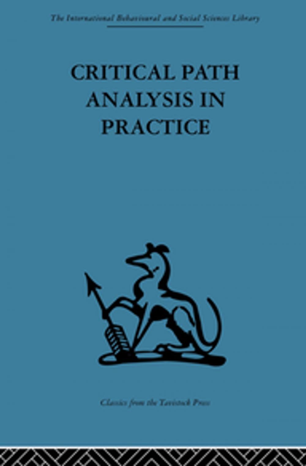 Big bigCover of Critical Path Analysis in Practice