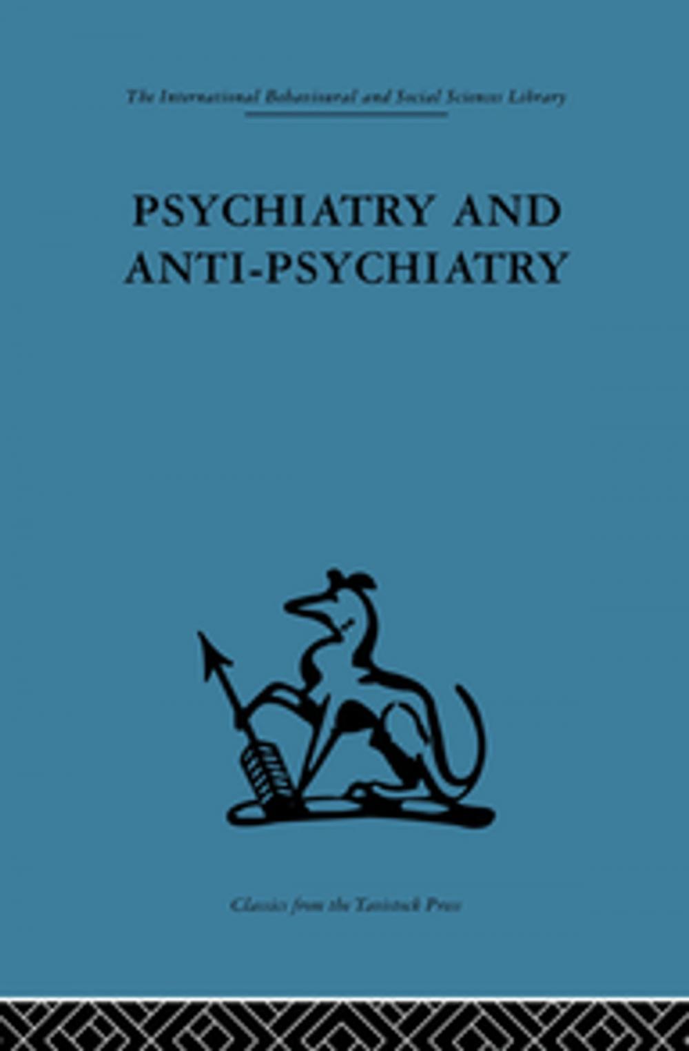 Big bigCover of Psychiatry and Anti-Psychiatry