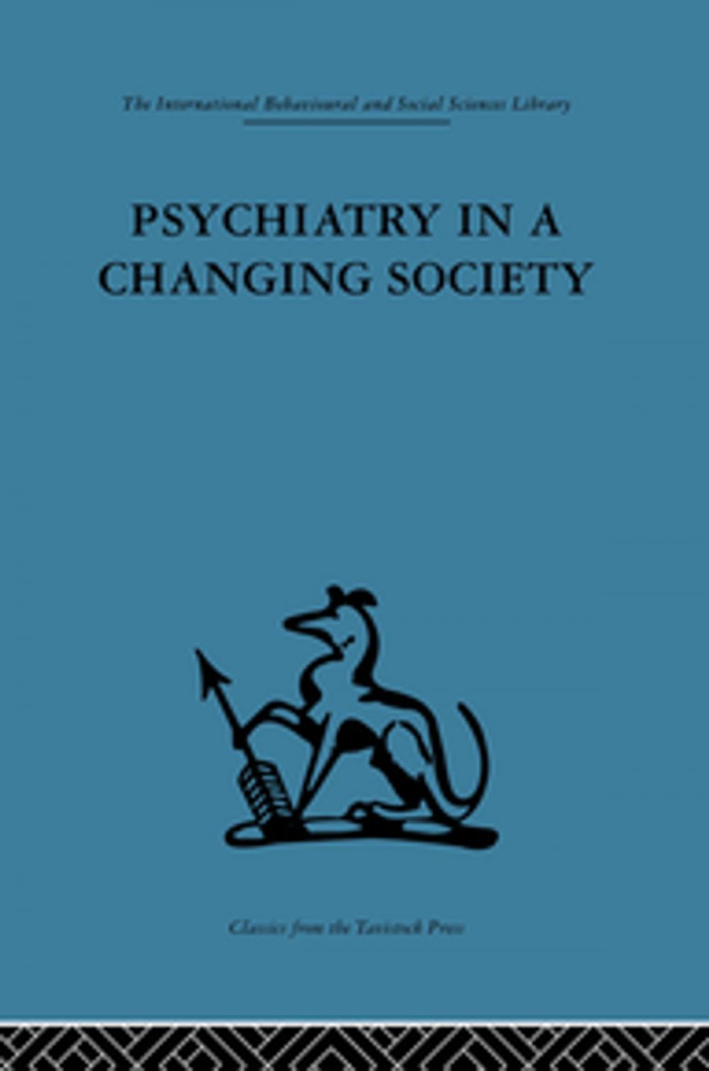 Big bigCover of Psychiatry in a Changing Society