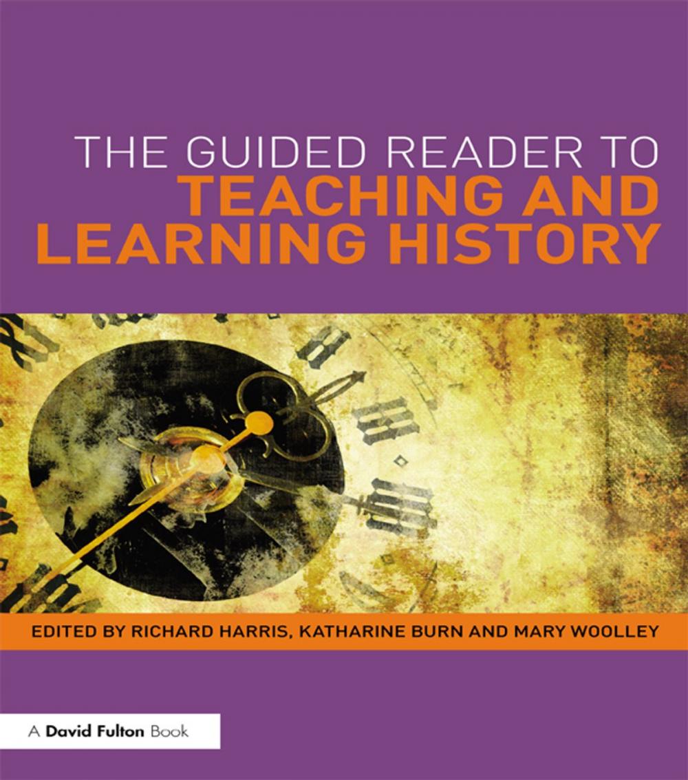 Big bigCover of The Guided Reader to Teaching and Learning History