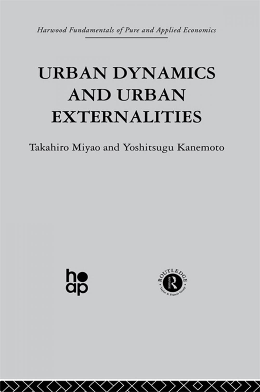 Big bigCover of Urban Dynamics and Urban Externalities