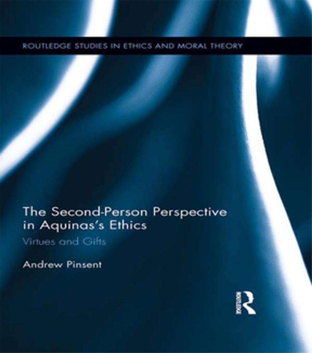 Big bigCover of The Second-Person Perspective in Aquinas’s Ethics