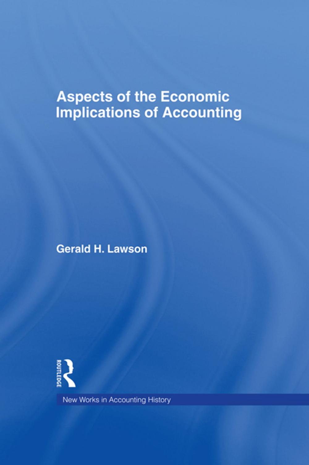 Big bigCover of Aspects of the Economic Implications of Accounting