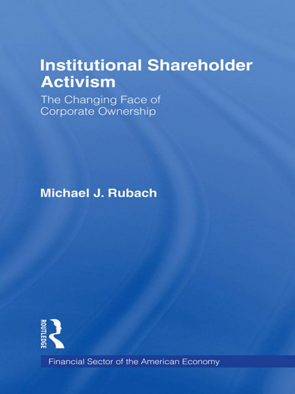 Big bigCover of The Changing Face of Corporate Ownership