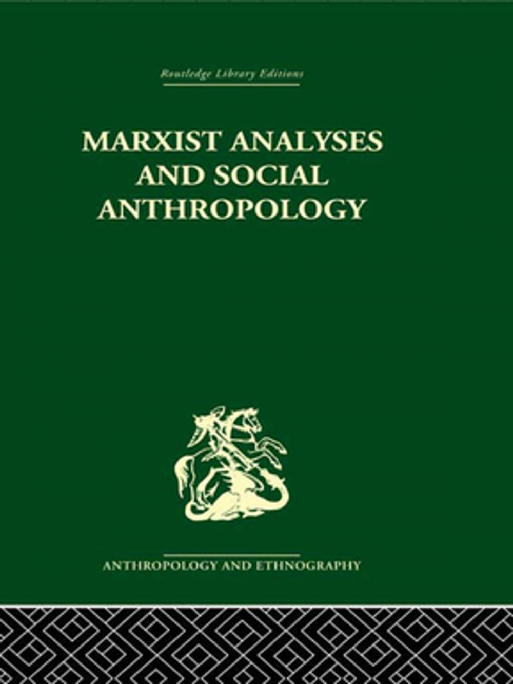 Big bigCover of Marxist Analyses and Social Anthropology