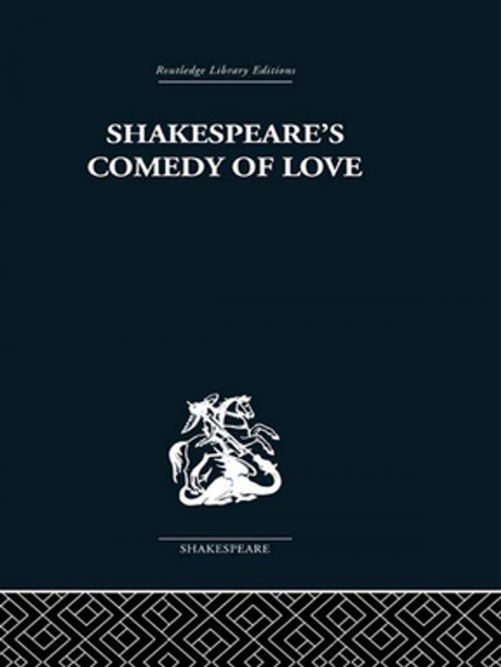 Big bigCover of Shakespeare's Comedy of Love