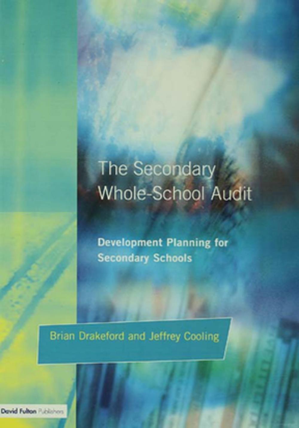 Big bigCover of The Secondary Whole-school Audit