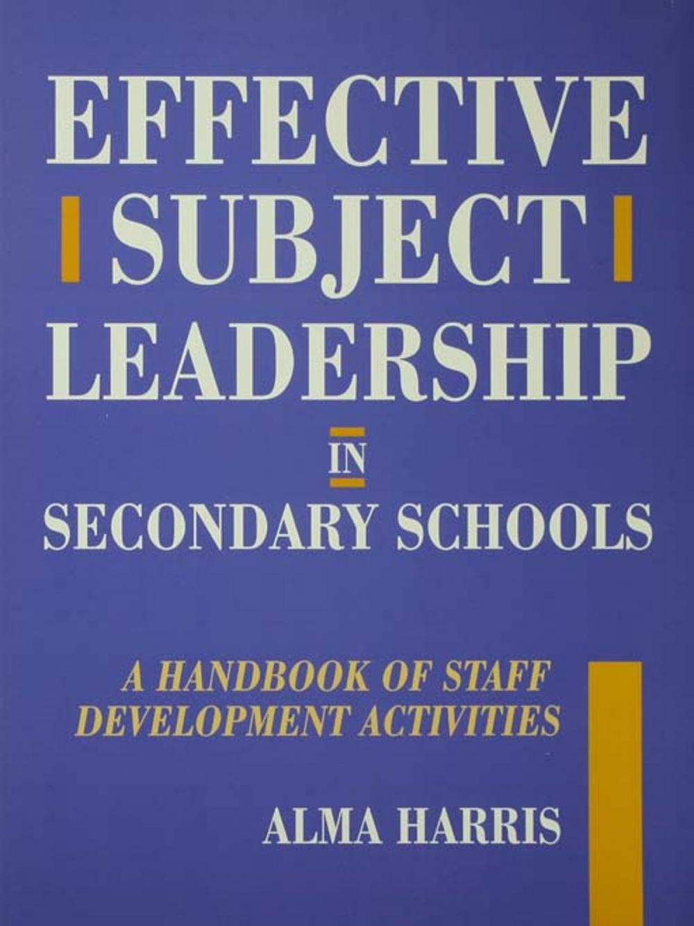 Big bigCover of Effective Subject Leadership in Secondary Schools