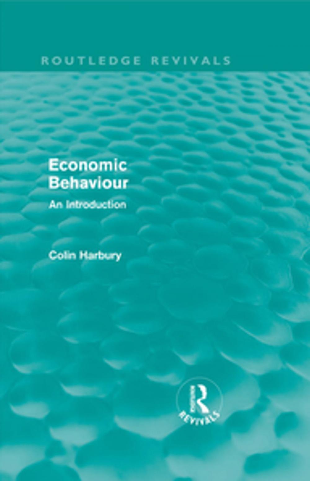 Big bigCover of Economic Behaviour (Routledge Revivals)