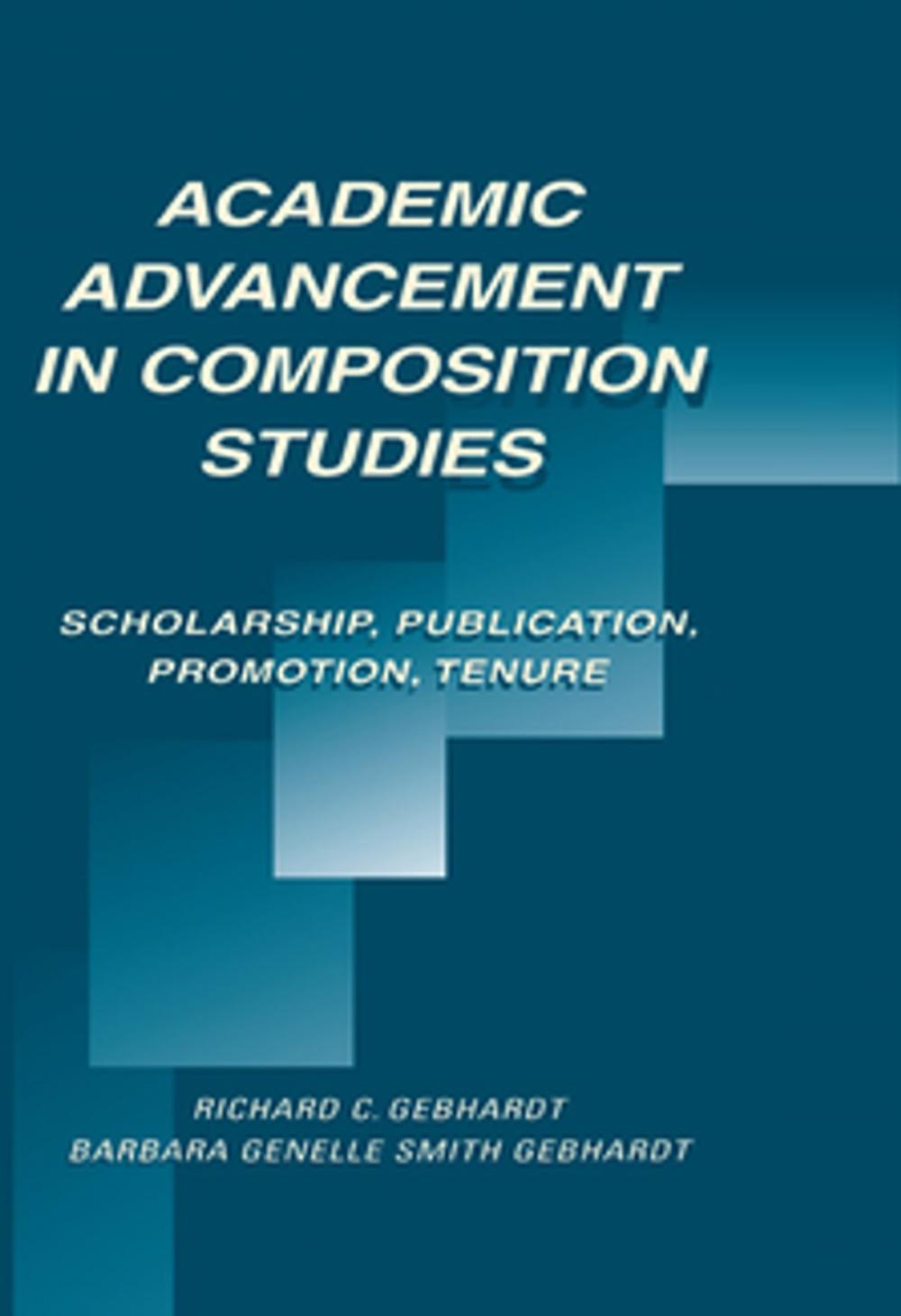 Big bigCover of Academic Advancement in Composition Studies