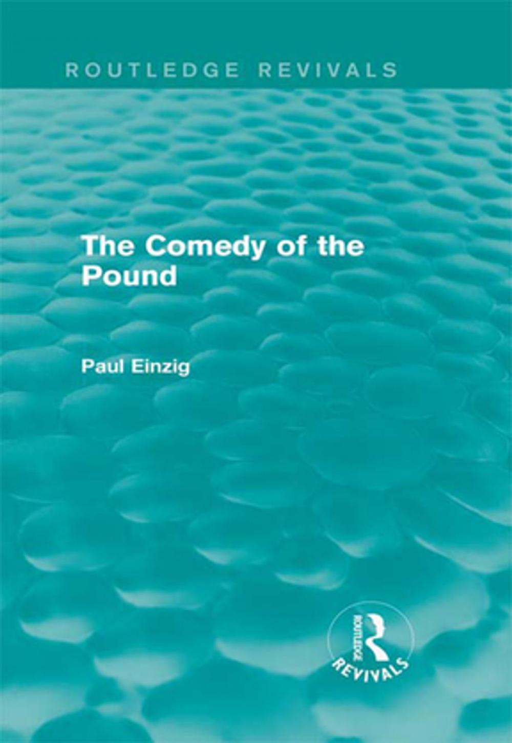 Big bigCover of The Comedy of the Pound (Rev)