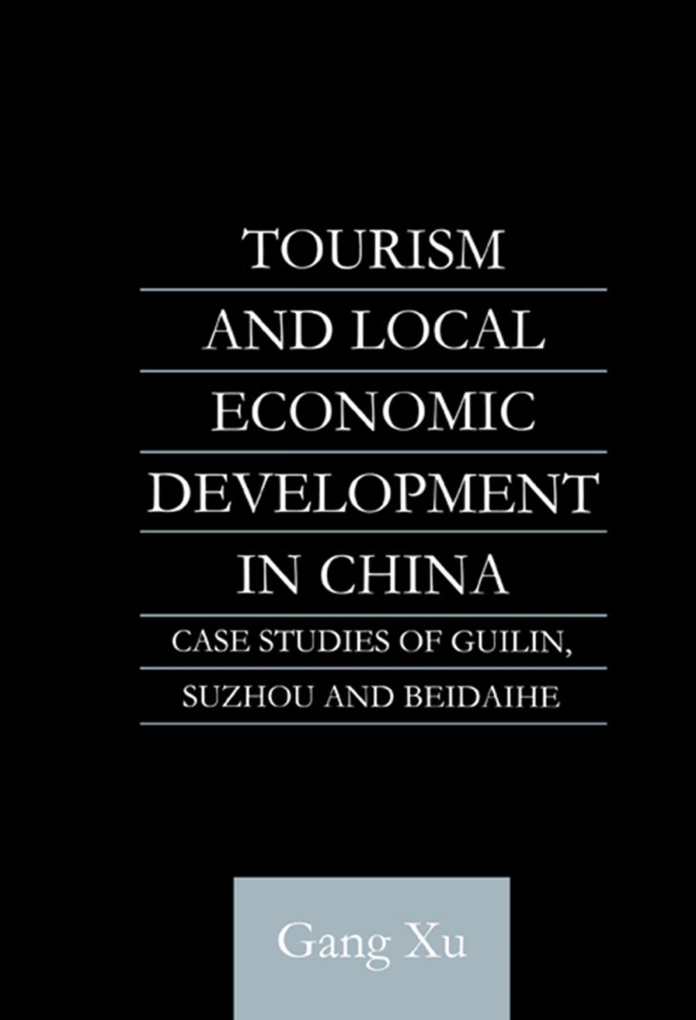 Big bigCover of Tourism and Local Development in China