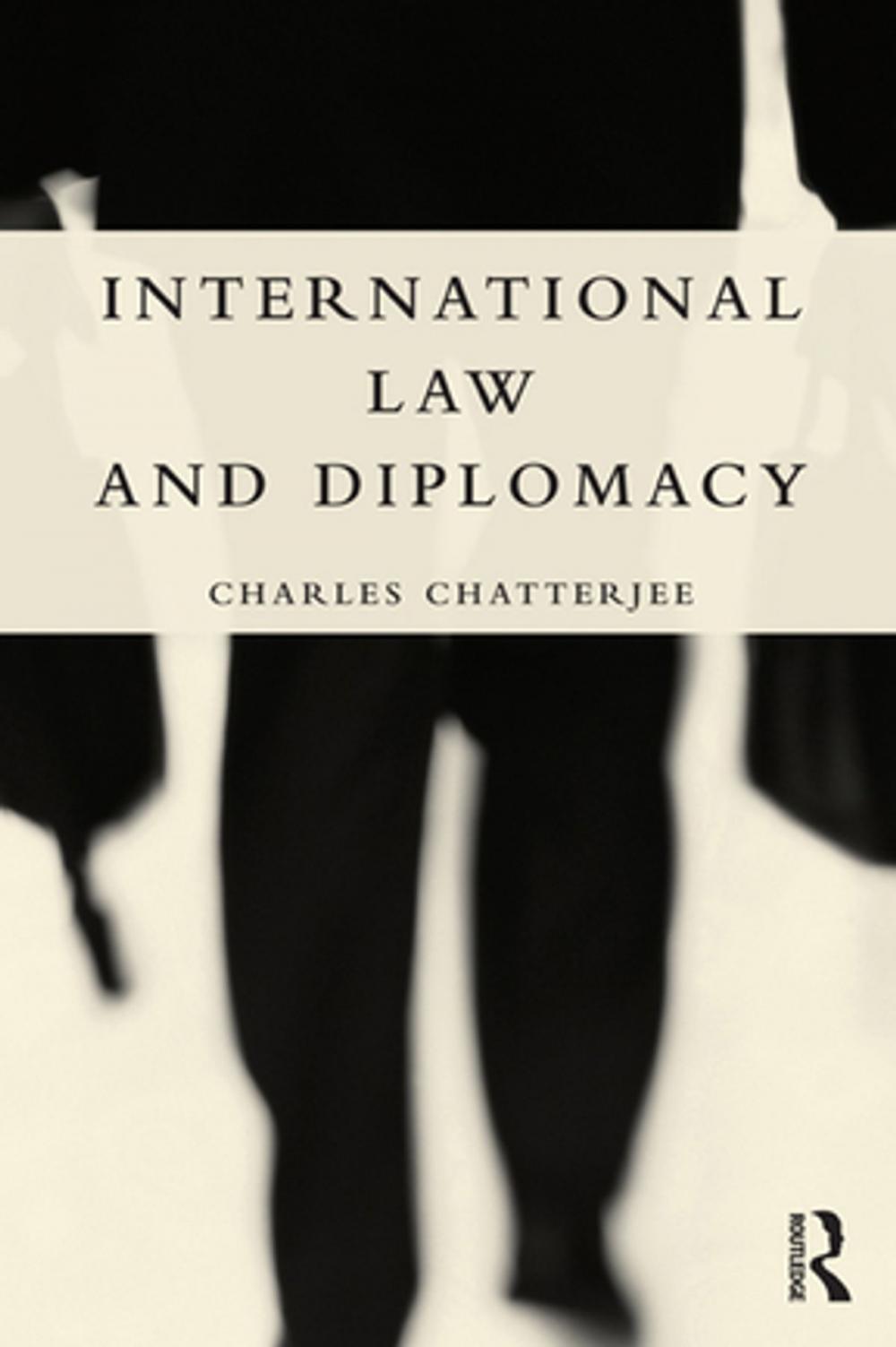 Big bigCover of International Law and Diplomacy