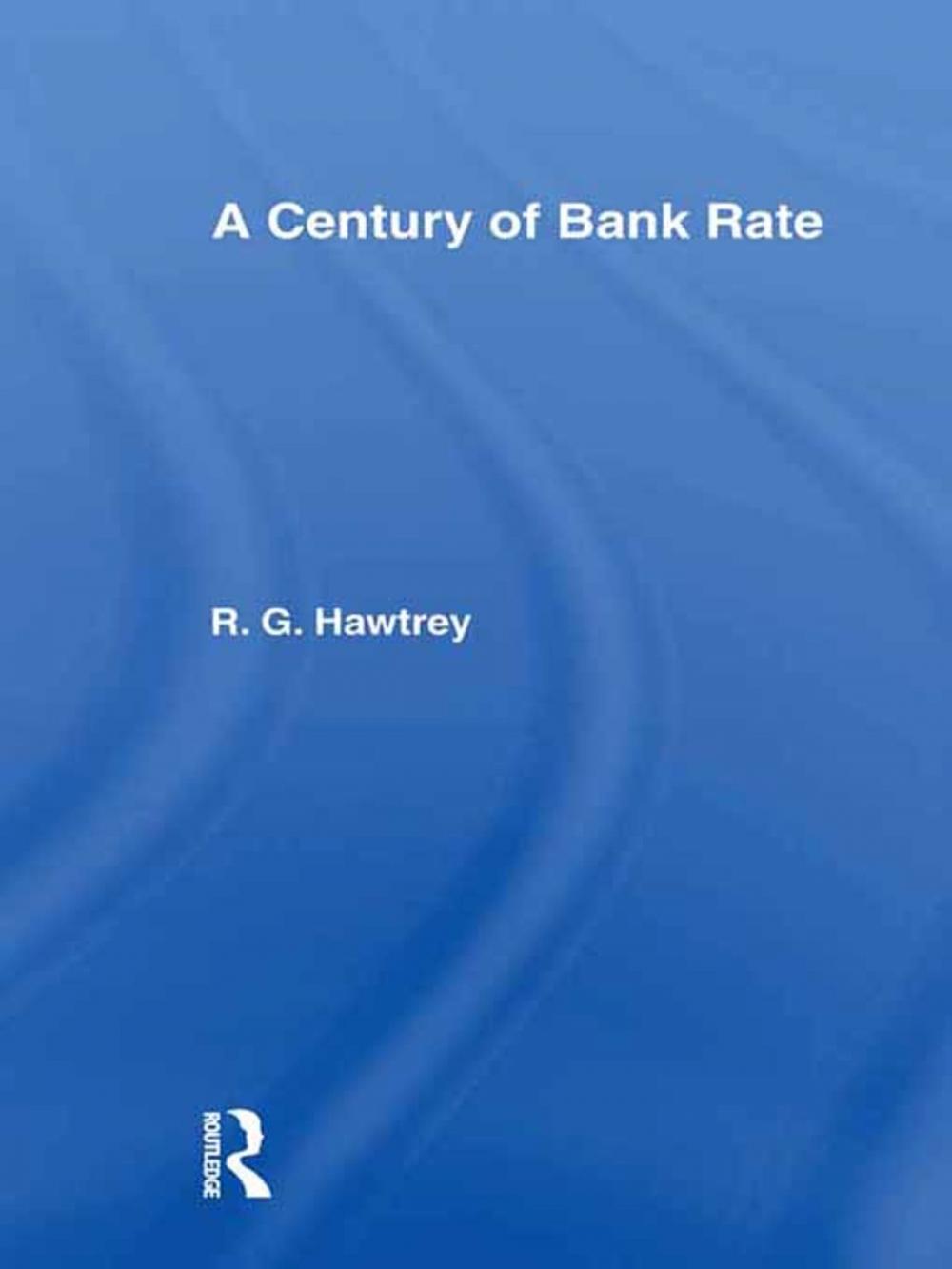 Big bigCover of Century of Bank Rate