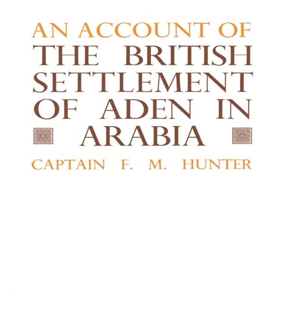 Big bigCover of An Account of the British Settlement of Aden in Arabia