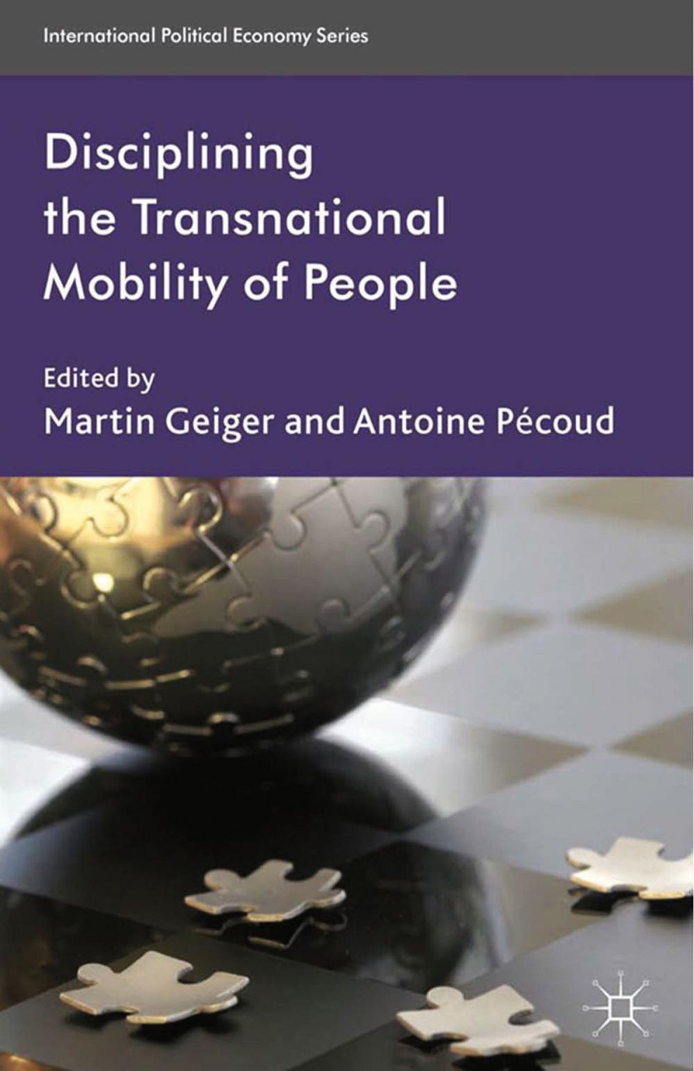 Big bigCover of Disciplining the Transnational Mobility of People