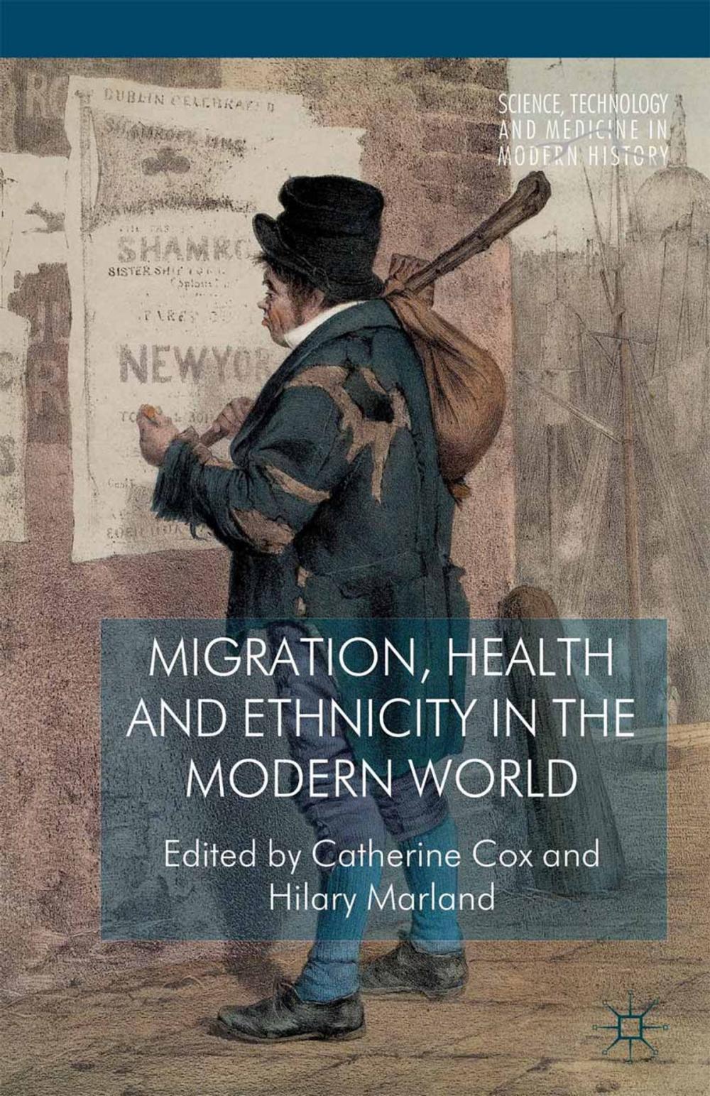 Big bigCover of Migration, Health and Ethnicity in the Modern World