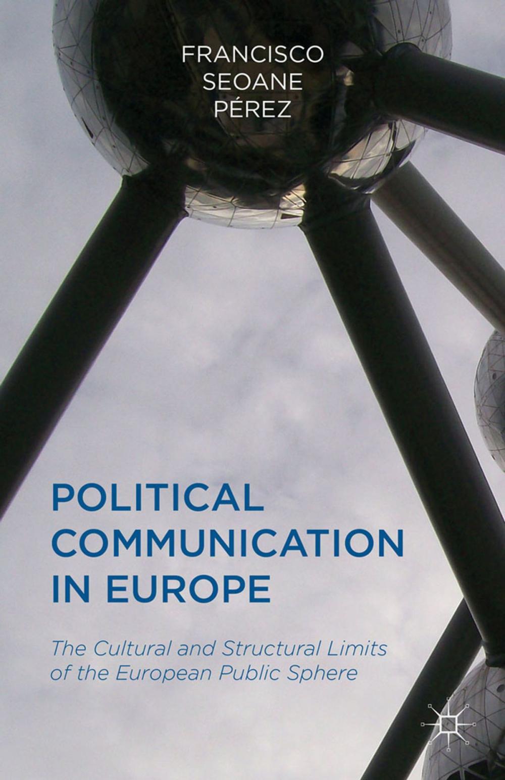 Big bigCover of Political Communication in Europe