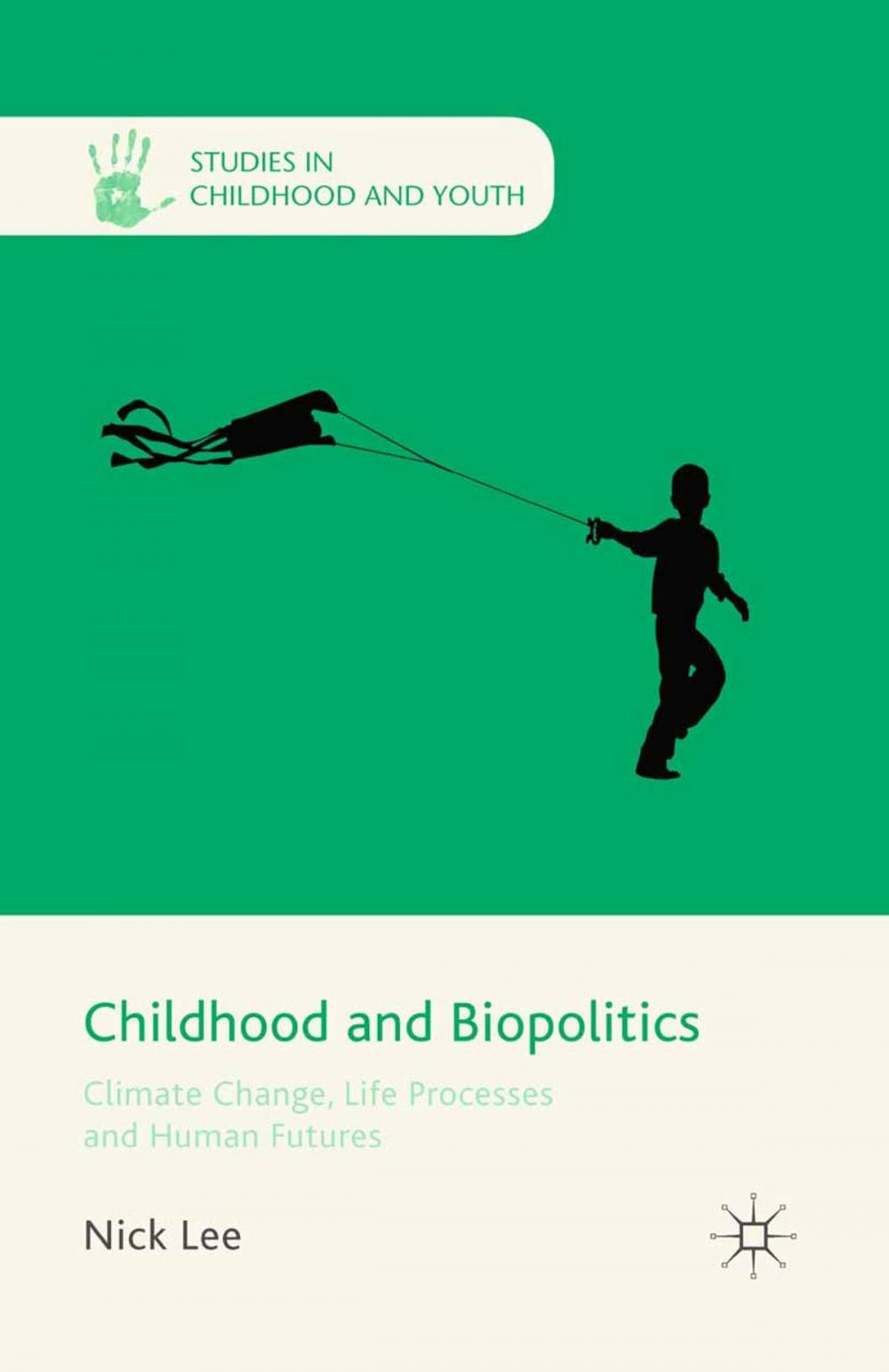 Big bigCover of Childhood and Biopolitics