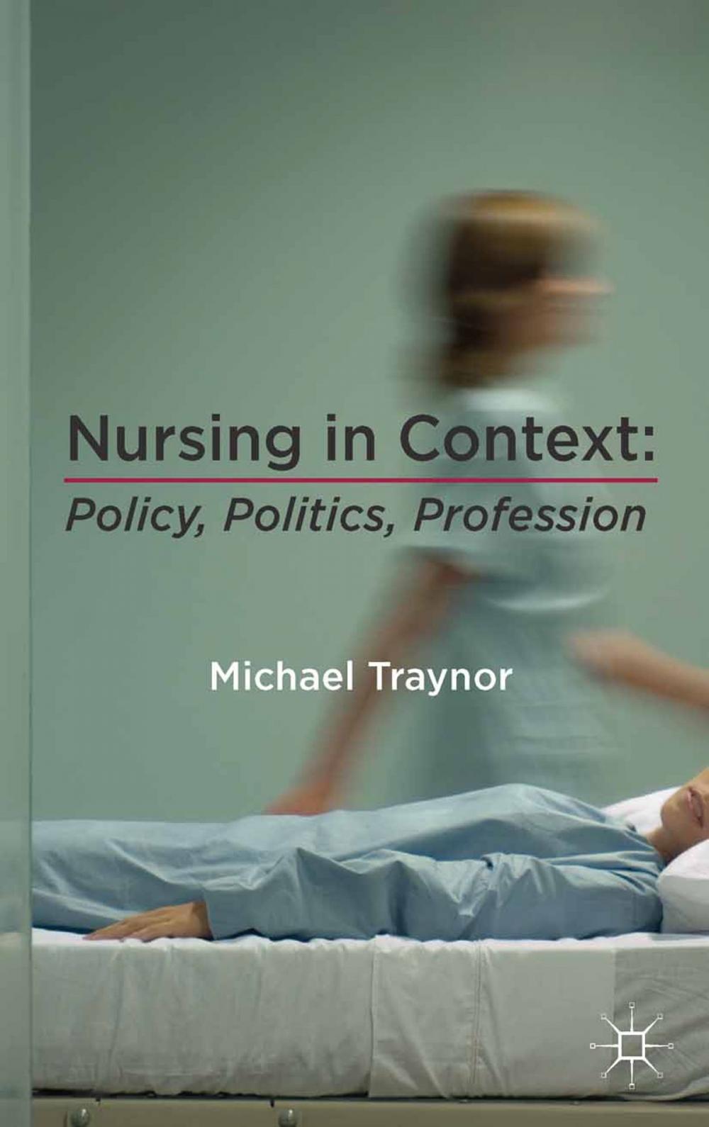 Big bigCover of Nursing in Context